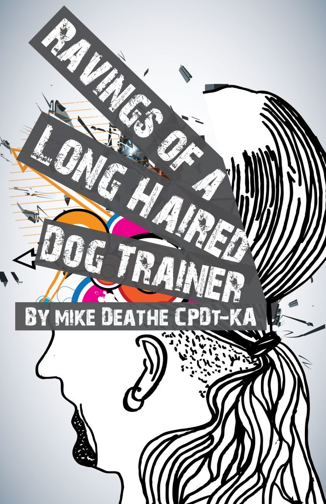 Ravings Book Kiss Dog Training